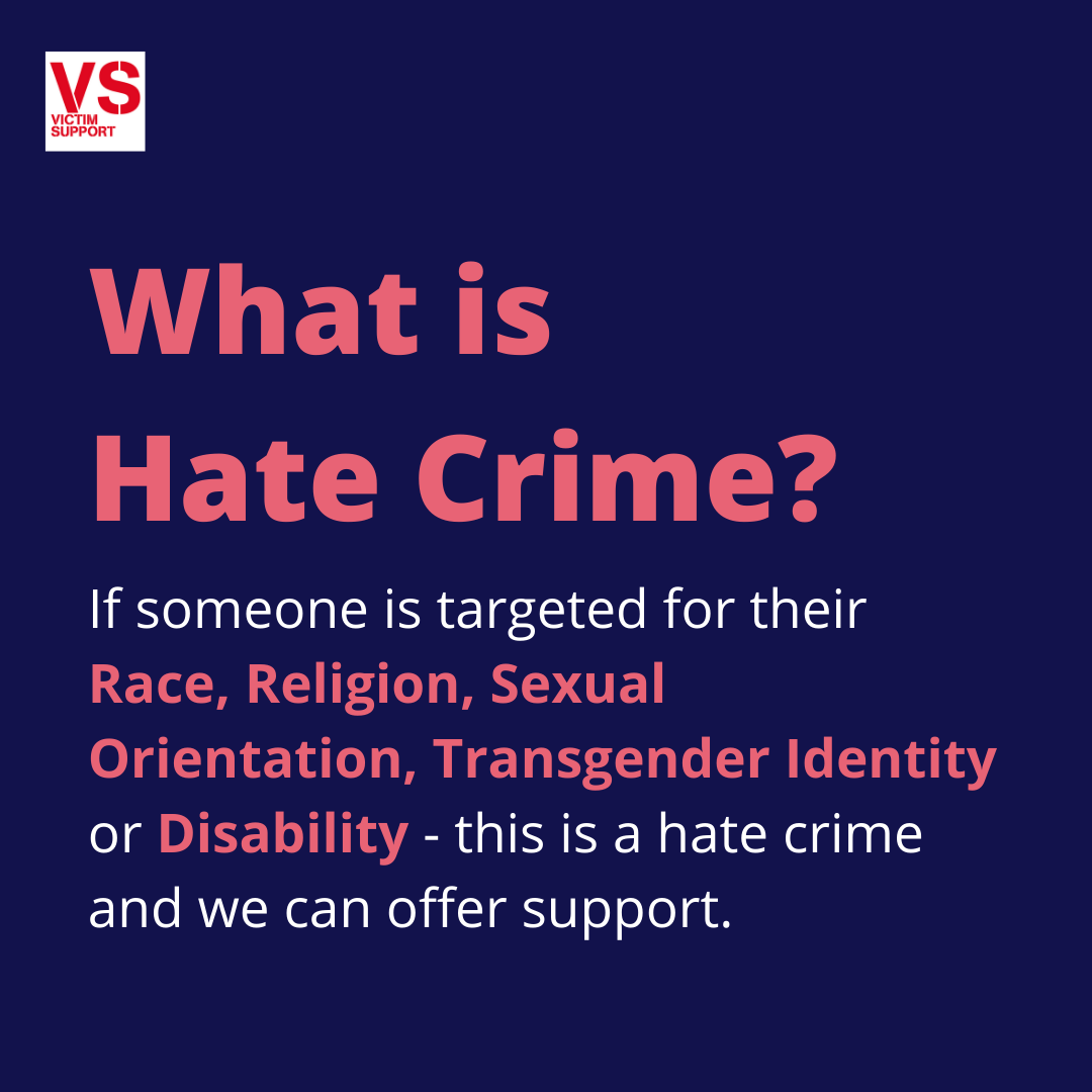 Hate crime is any crime... - Victim Support Hate Crime Team | Facebook