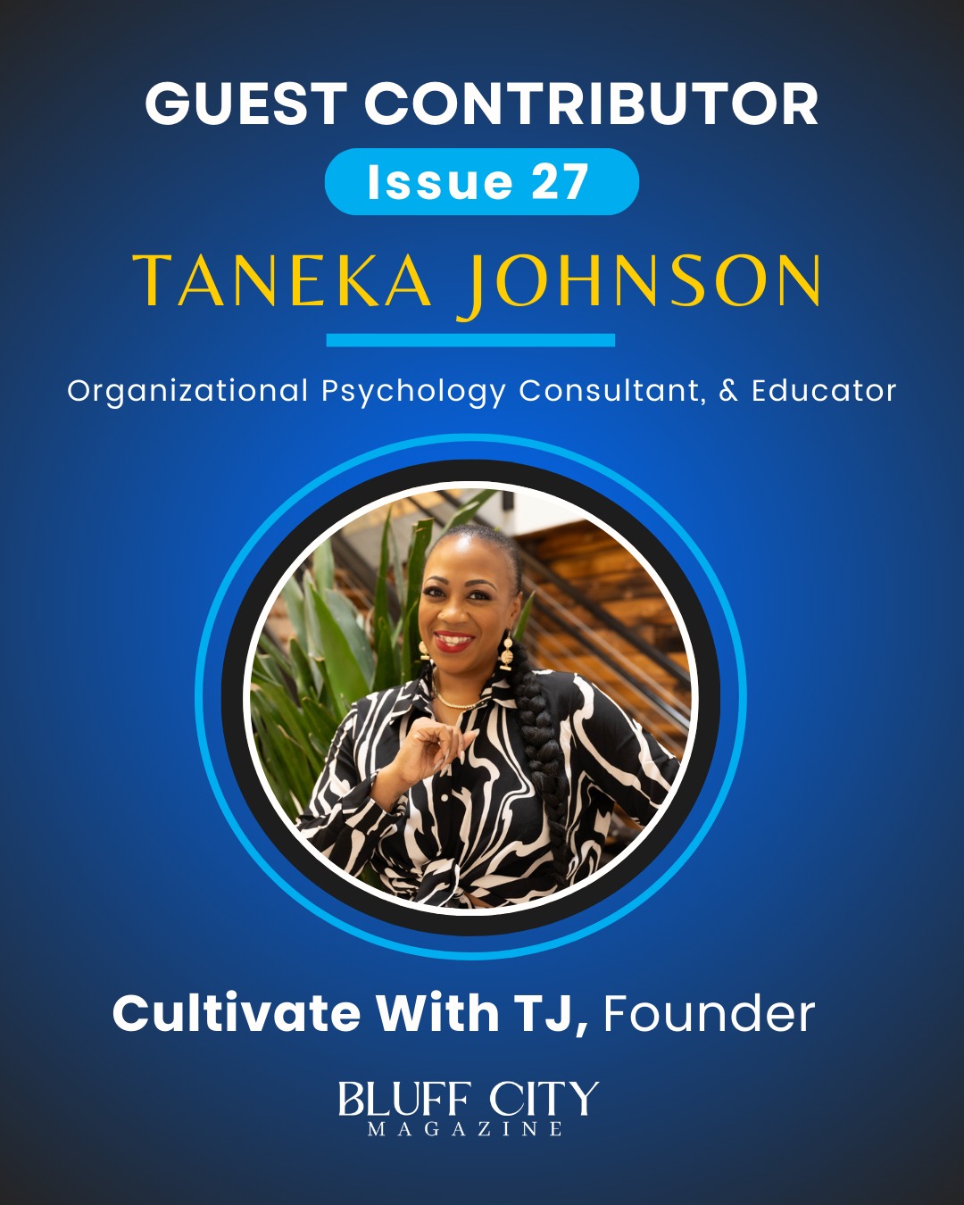Bluff - We’re excited to welcome Taneka Johnson, Founder of Cultivate ...