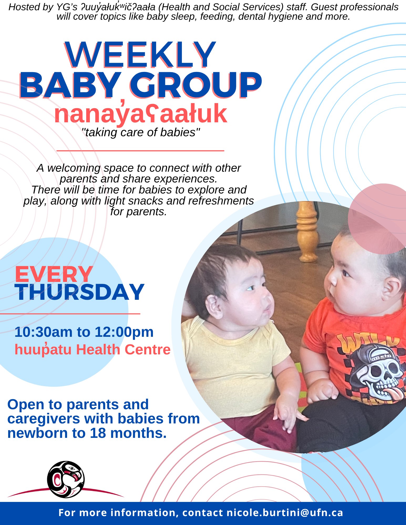 Yuułuʔiłʔatḥ - Starting July 3, 2025, a Weekly Baby Group will meet at ...