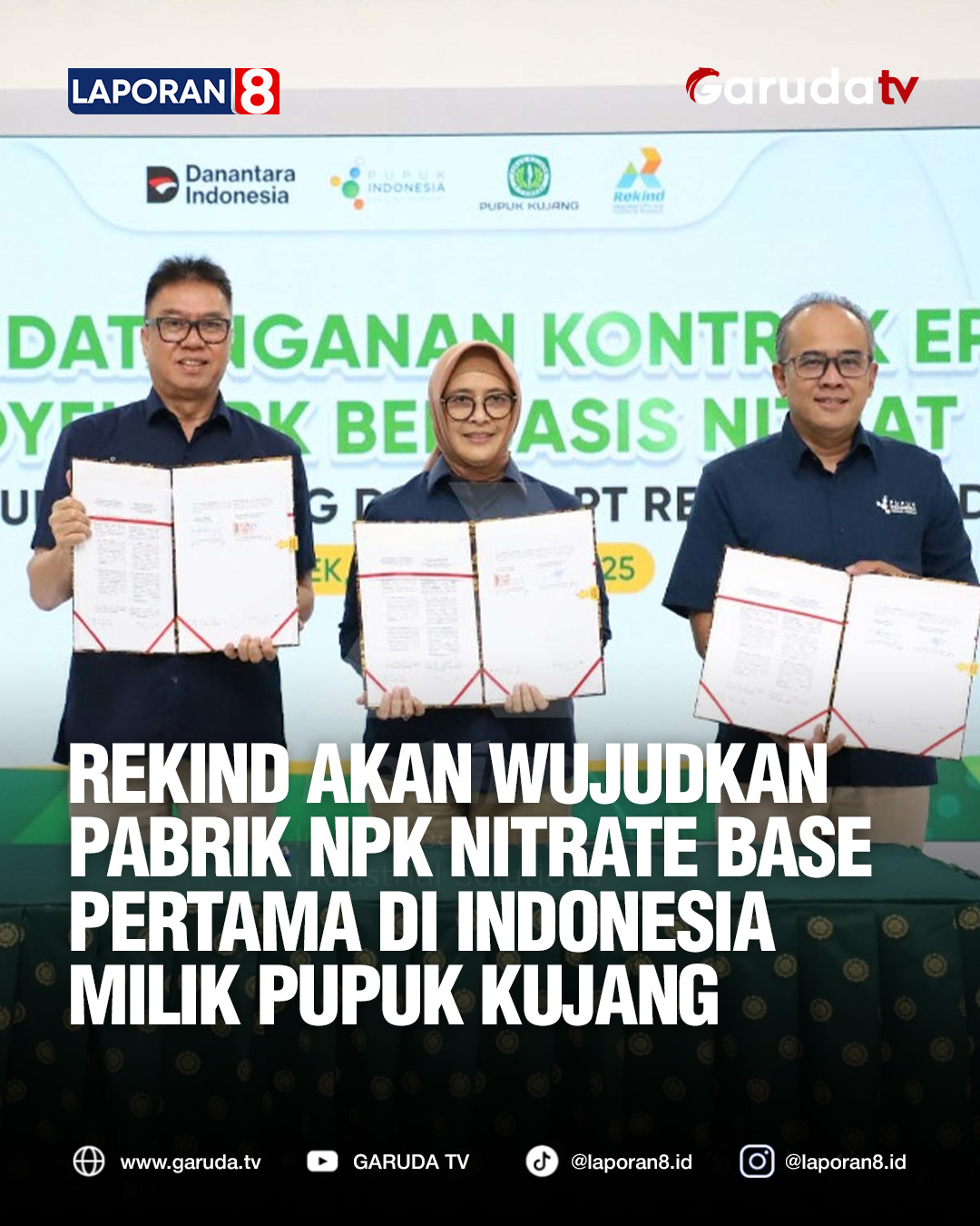 Laporan - PT Rekayasa Industri (Rekind) secara resmi menandatangani ...