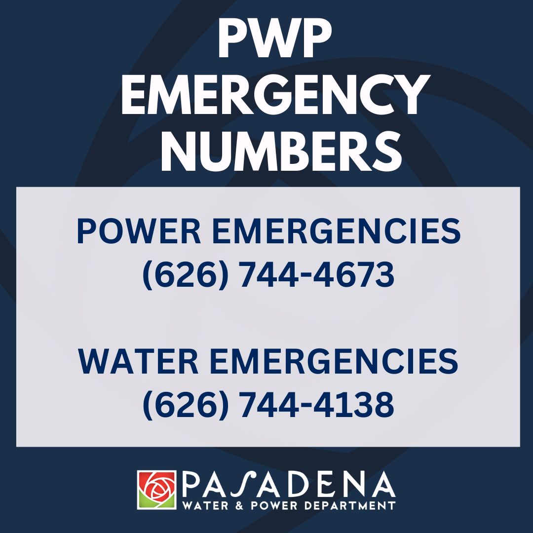 To report Power Emergencies,... - Pasadena Water and Power