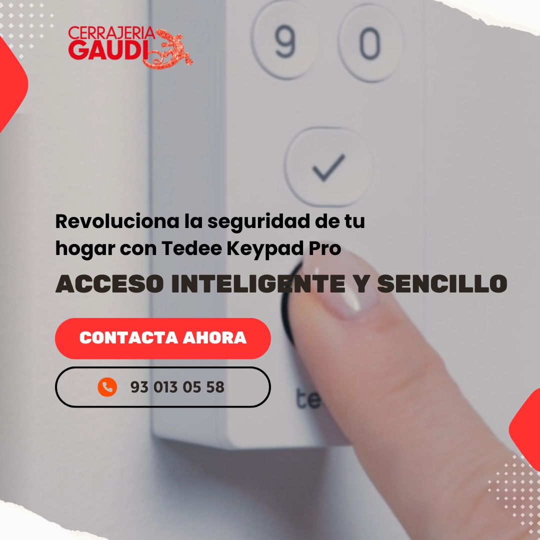 Cerrajeria Gaudi - 🚪 La seguridad del futuro ya está aquí con Tedee ...