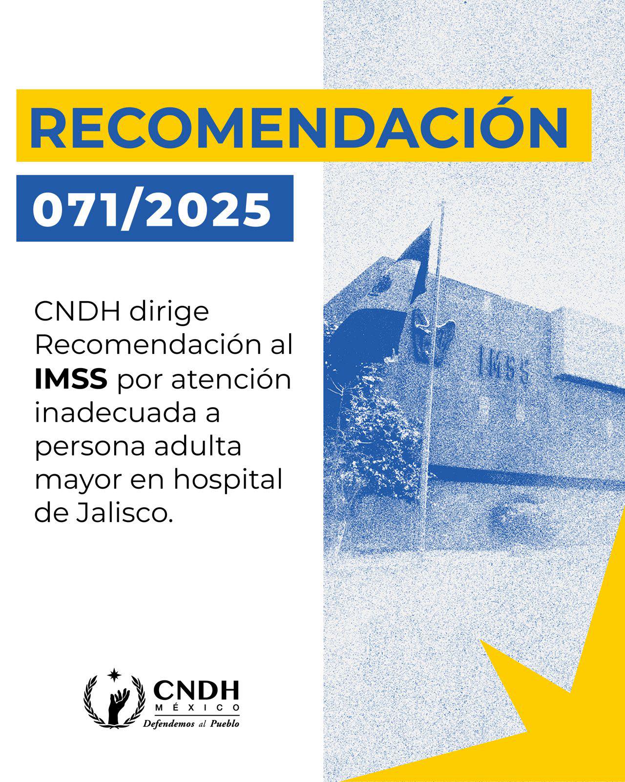 Comisión - CNDH emite la #Recomendación 71/2025 al IMSS por un caso de ...