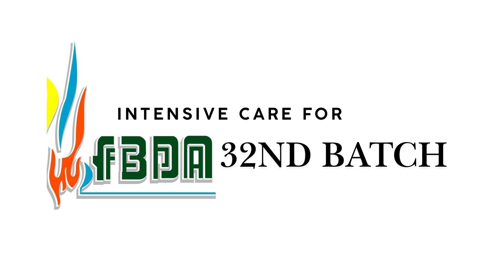 FBDA Intensive Care For 32nd Batch | Facebook