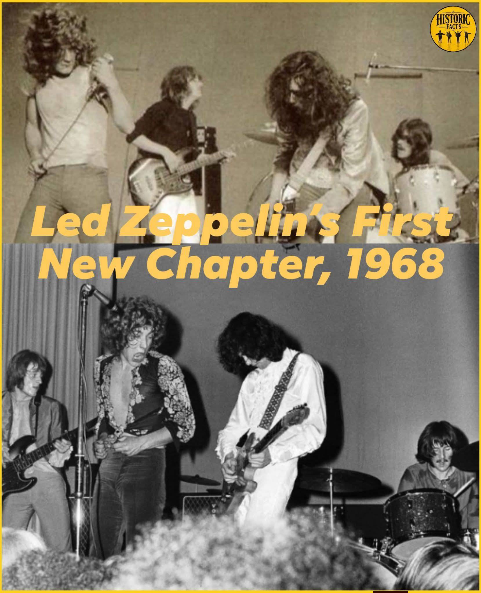 HISTURIC FICTS ナサイカ Led Zeppelin's First New Chapter, 1968