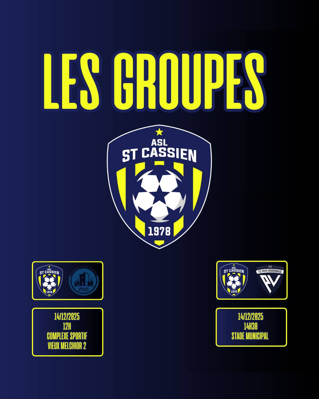 Asl St Cassien - 🟡 LES GROUPES 🔵 📅 Dimanche 14/12 🏆... | Facebook