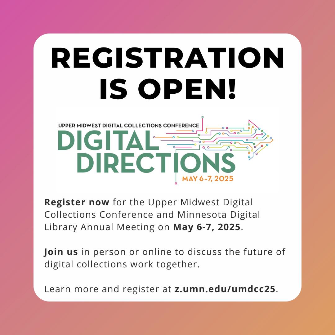 Minnesota Digital Library - 📣 Registration is now open for the 2025 ...