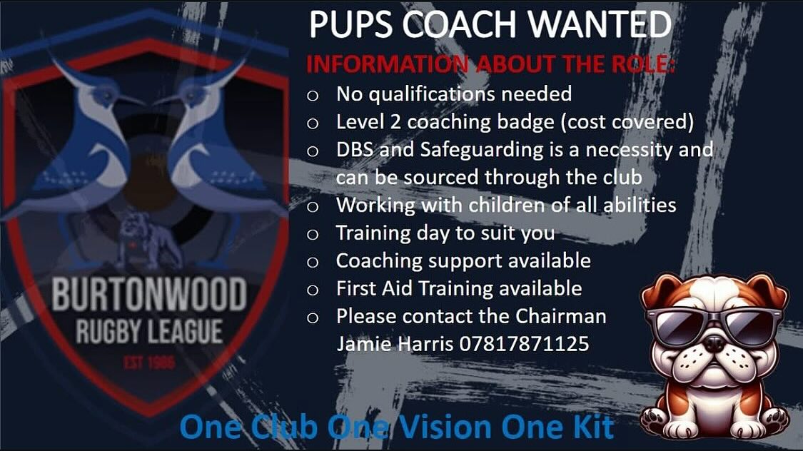 Burtonwood - 🐶 Pups Coach Wanted 🐶 If your interested please see below ...