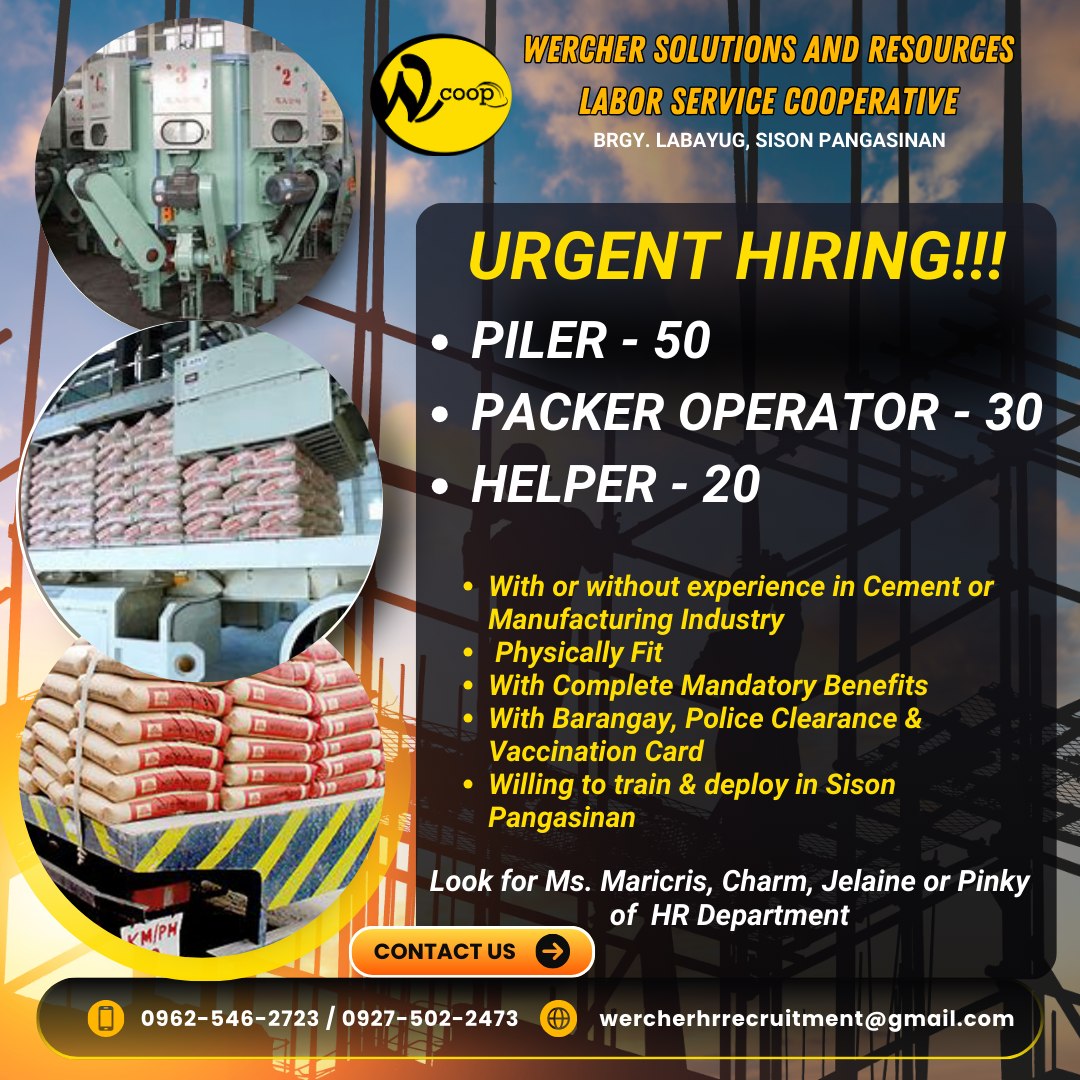 Wercher - URGENT HIRING! PILER - 50 PACKER - 30 HELPER - 20 ...