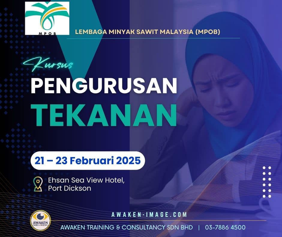 Awaken - Kursus Pengurusan Tekanan anjuran Lembaga Minyak Sawit ...