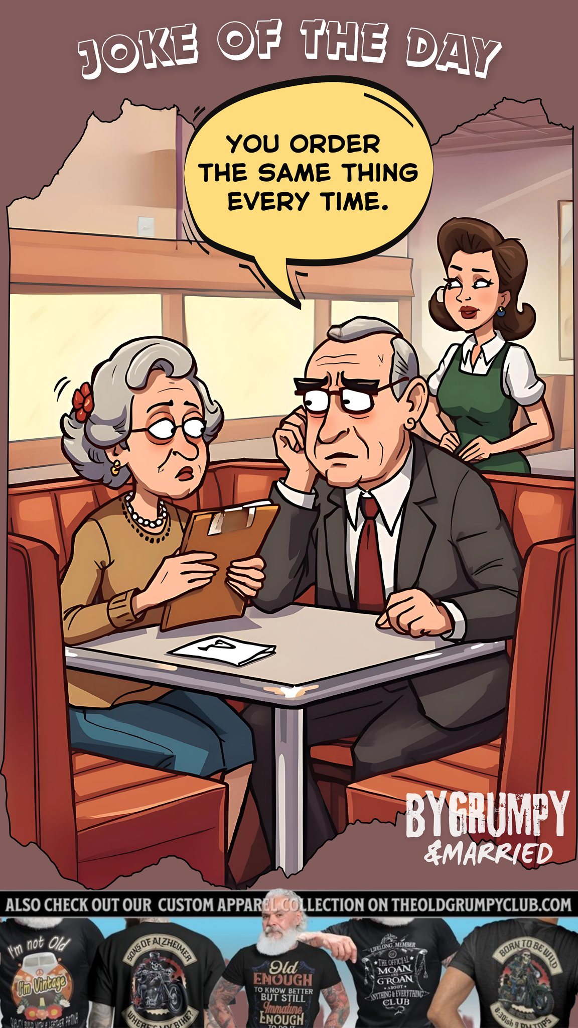 Grumpy - Joke of The Day 😂😂😂 After sitting down at their favorite diner ...