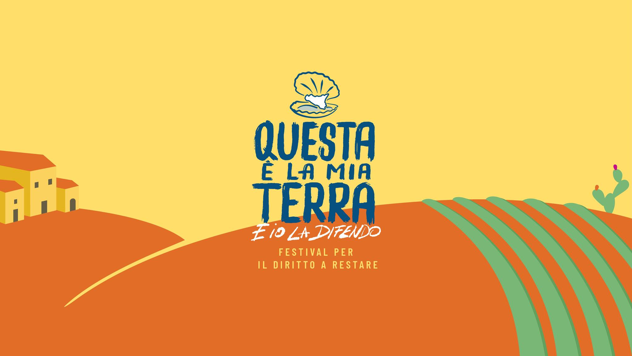 Questa è la mia terra - Festival per il diritto a restare | Campobello ...