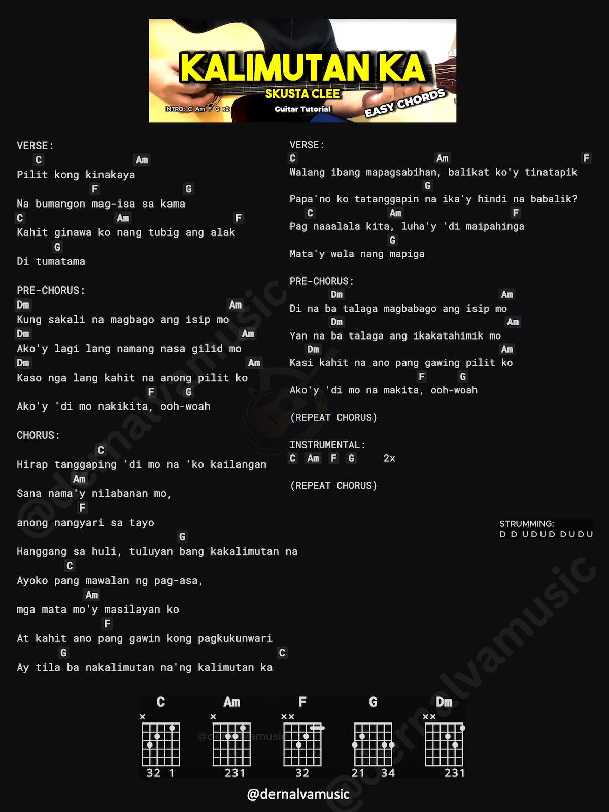 dernalvamusic - Kalimutan Ka - Skusta Clee | Guitar Chords & Lyrics 🎵🎸