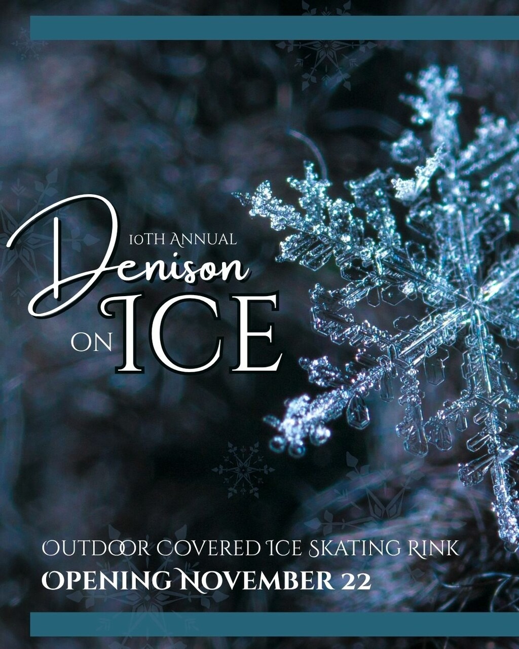 Denison - 10th Annual Denison on Ice Ice Skating Opens Nov 22! For all ...
