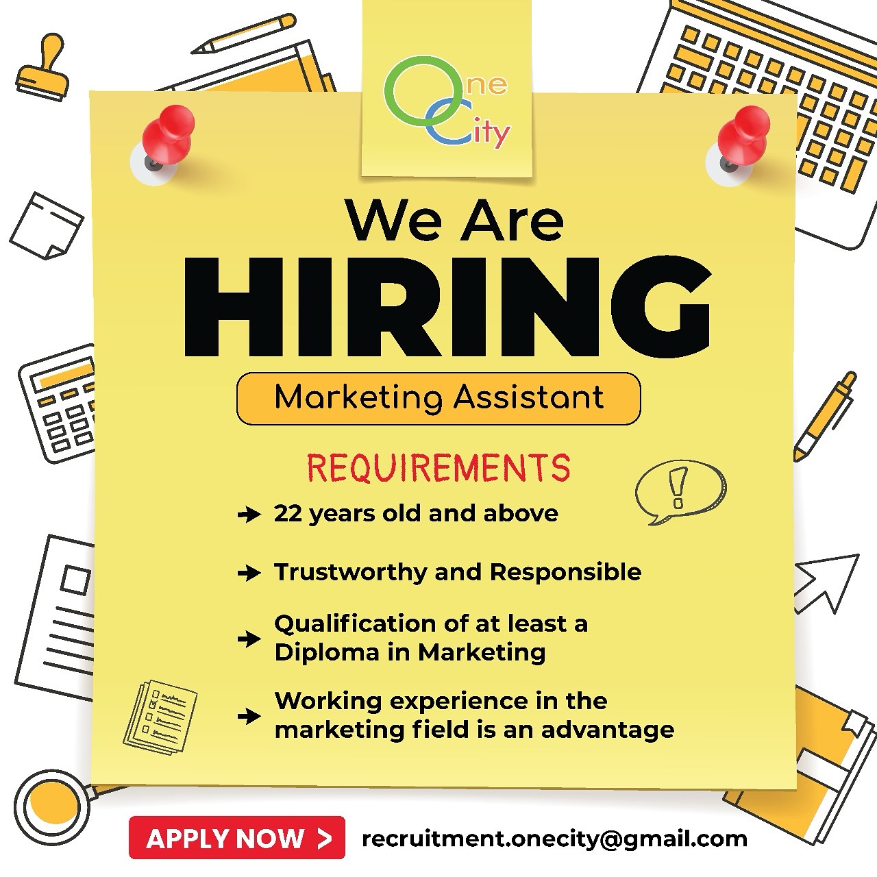 Onecity - Vacancy: MARKETING ASSISTANT - 22 years old & above - No ...