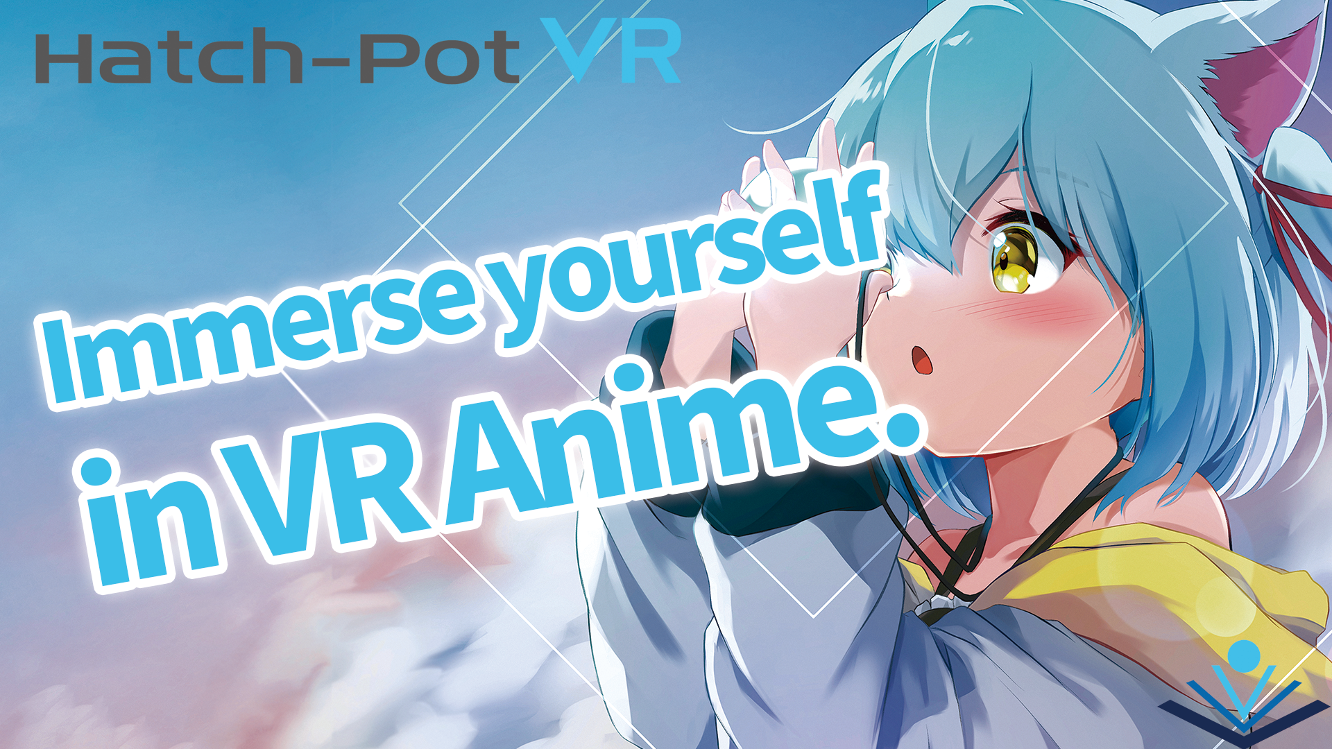 Hatch-Pot VR