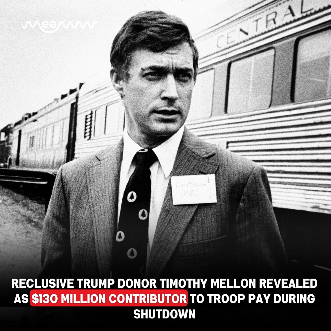 MEAWW - Timothy Mellon, a reclusive billionaire and key... | Facebook