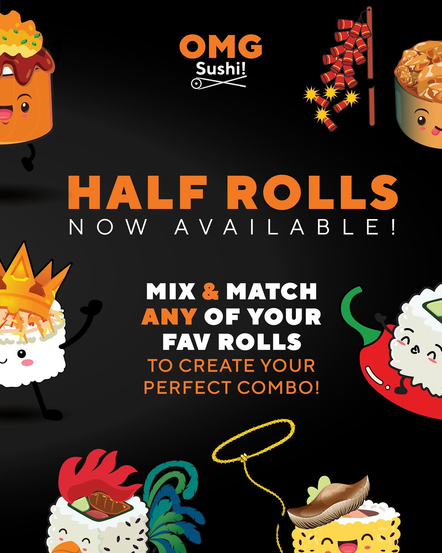 OMG Sushi - NEW at OMG Sushi – HALF ROLLS! Now you... | Facebook