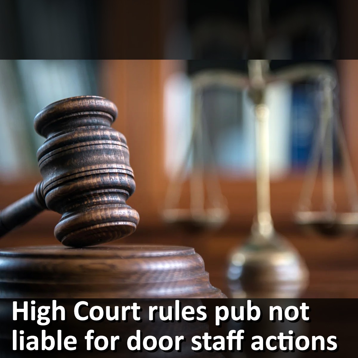 The United - 📍 High Court rules pub not liable for door staff actions A ...