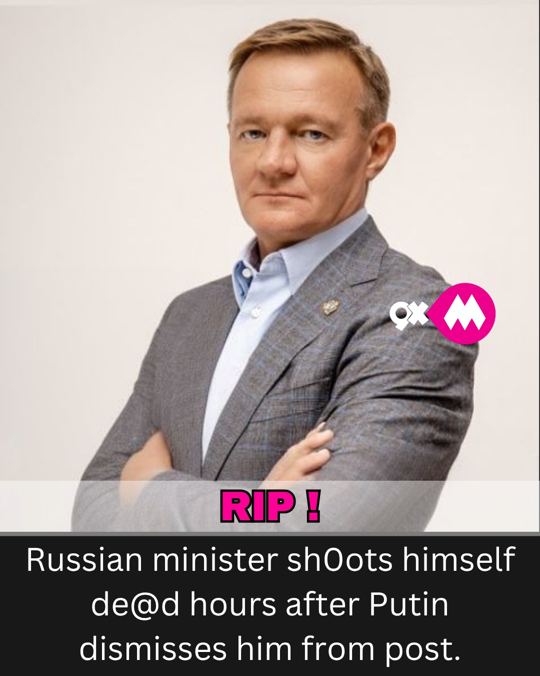 9XM - RIP!🙏 Russian Minister $h0ots Himself De@d Hours After Putin D ...