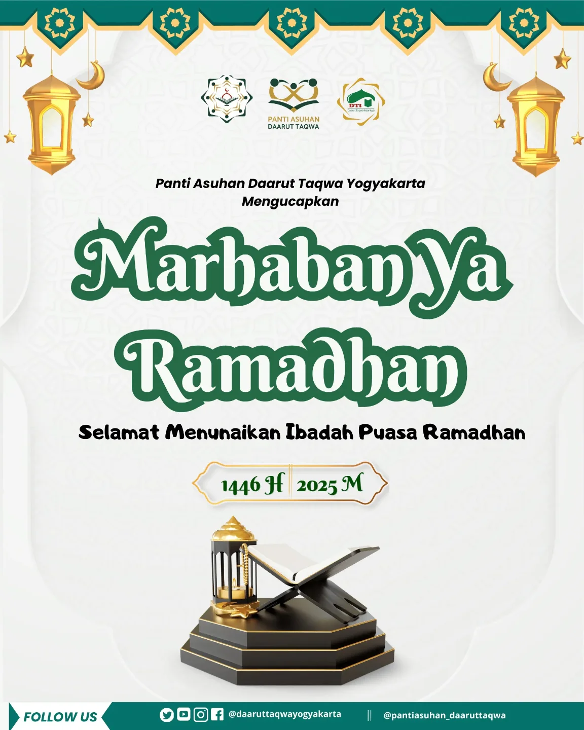 Panti - 📎 *Marhaban Ya Ramadhan*📎 Panti Asuhan Daarut Taqwa mengucapkan ...