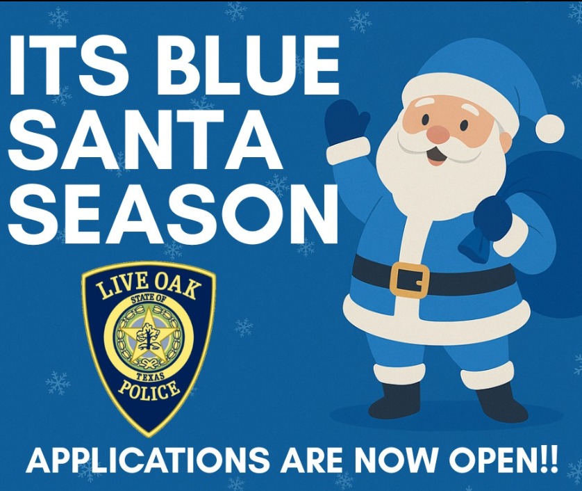 🎄 Blue Santa Program – Live Oak... - City of Live Oak, Texas | Facebook