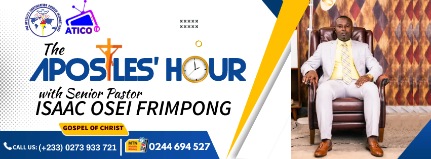 ACCI Apostles' Hour | Accra