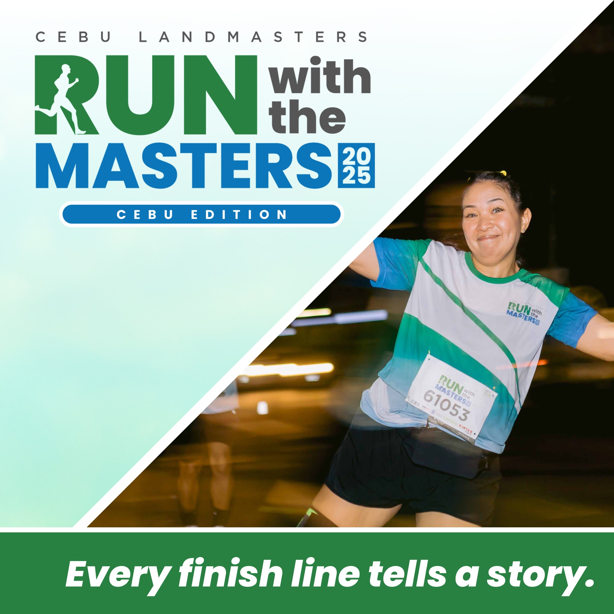 Every finish line tells a... - Cebu Landmasters, Inc. | Facebook