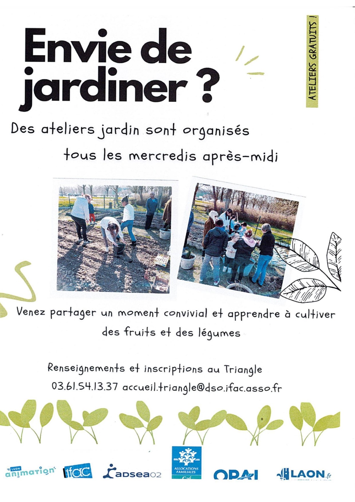 Envie de jardiner ? Ateliers jardin tous les mercredis après-midi Venez ...