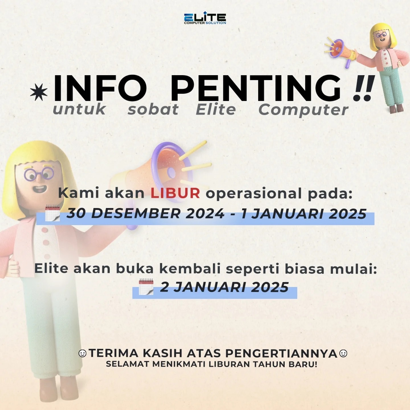 ⚠️ INFO LIBUR ⚠️ Kami akan... - ELITE Computer Solution | Facebook