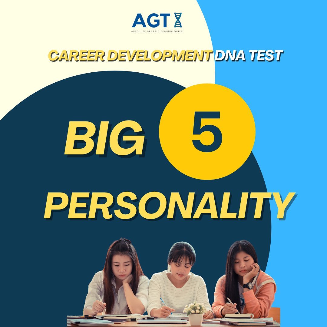 The BIG 5 PERSONALITIES... - Absolute Genetic Technologies