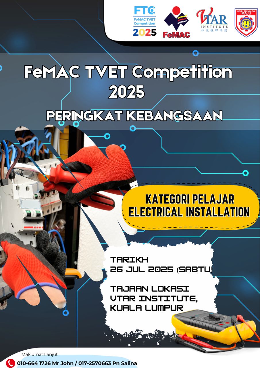 FeMAC - FeMAC TVET Competition 2025 Peringkat Kebangsaan... | Facebook