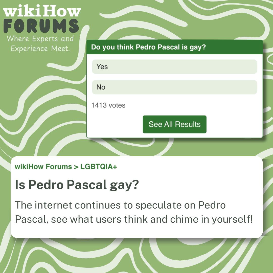 wikiHow - The internet continues to speculate on Pedro... | Facebook