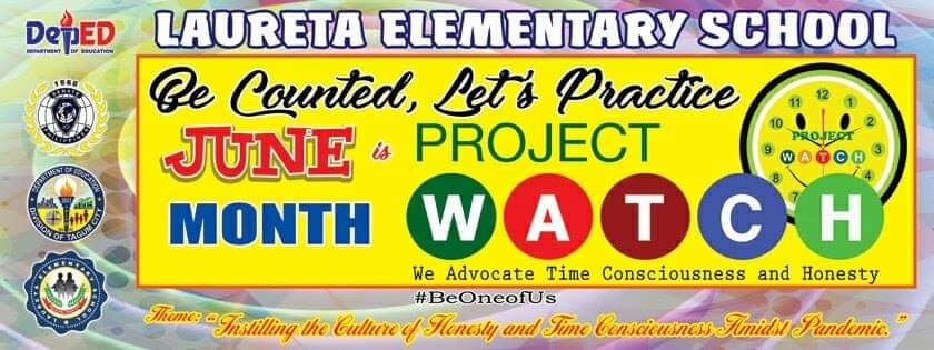 Laureta Elementary School Project WATCH - Hello there! pupils of ...