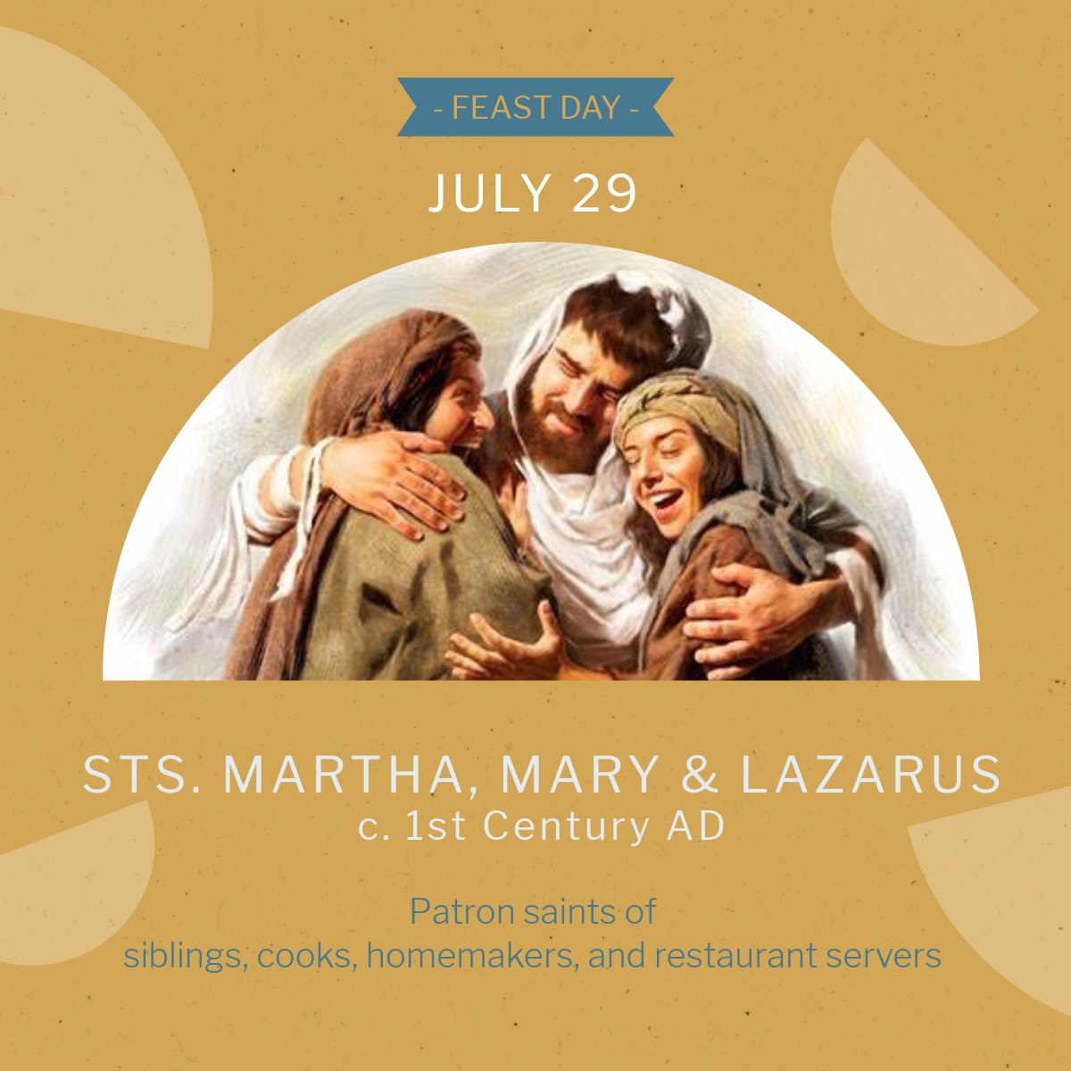 St. - Happy Feast Day of Saints Martha, Mary, and Lazarus! Let us ...