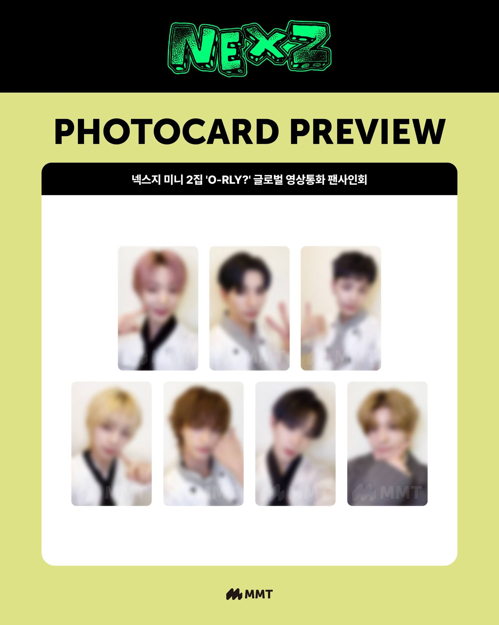 📣 NEXZ The 2nd Mini Album 'O-RLY?' Global Video Call Event 넥스지