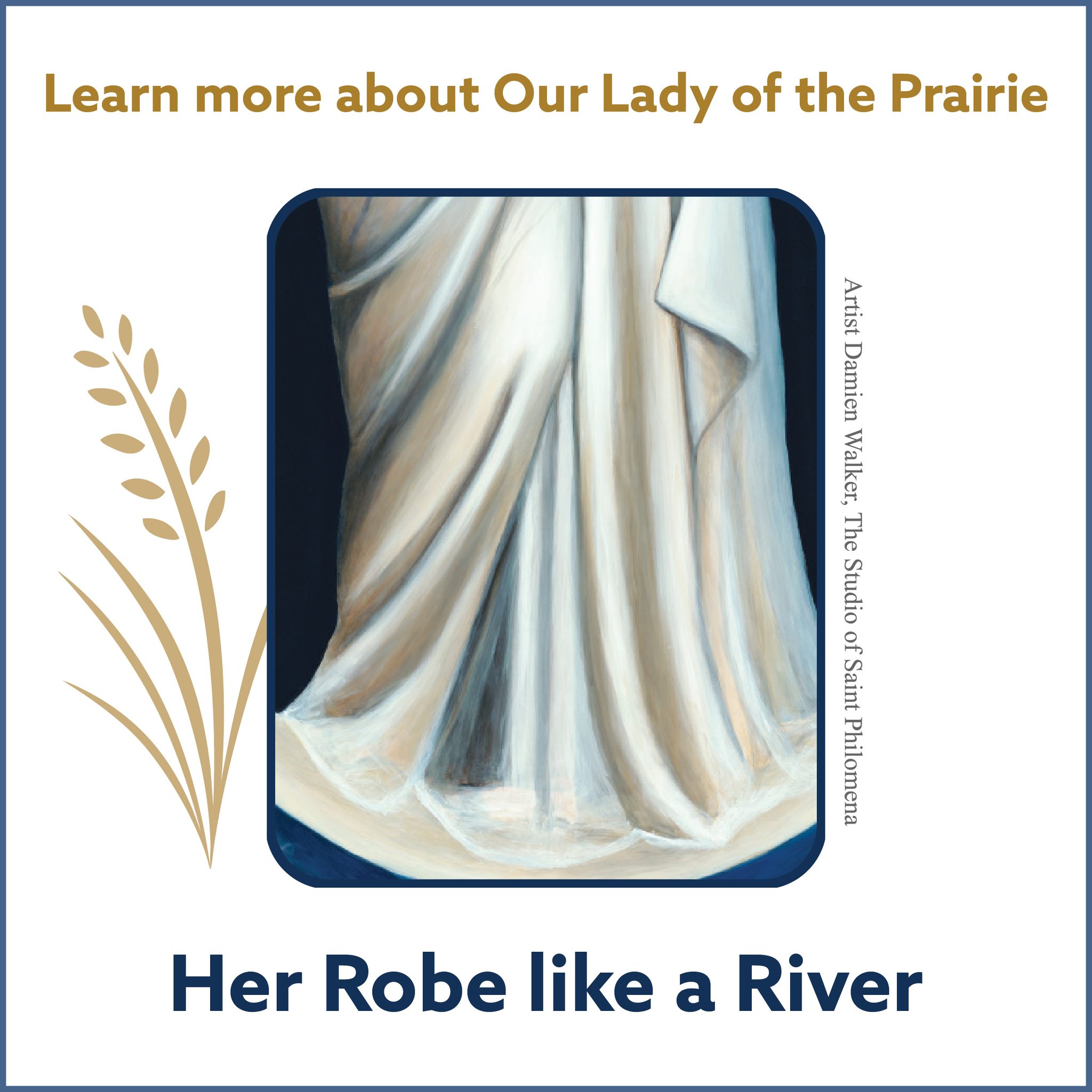 Church - Mary’s robe flows with movement like a river. It starts with ...