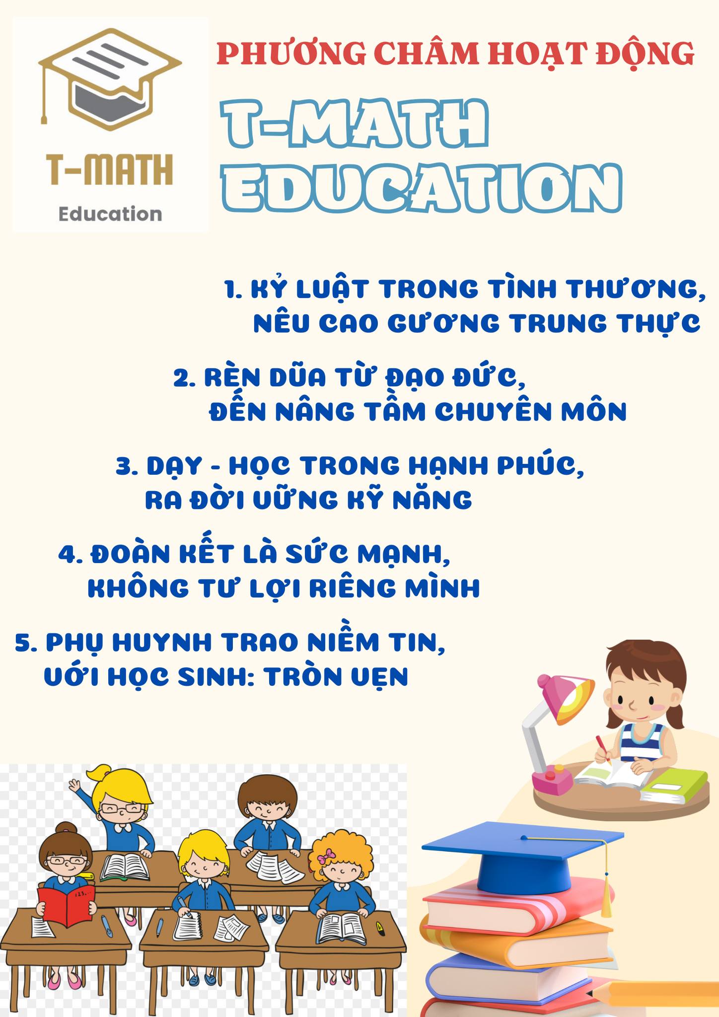 T-Math - PHƯƠNG CHÂM HOẠT ĐỘNG CỦA T-MATH EDUCATION Người Thầy trước ...