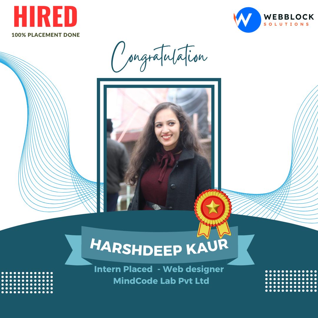 Webblock - 🎊Congratulations Harshdeep Kaur on Your Placement! We are ...