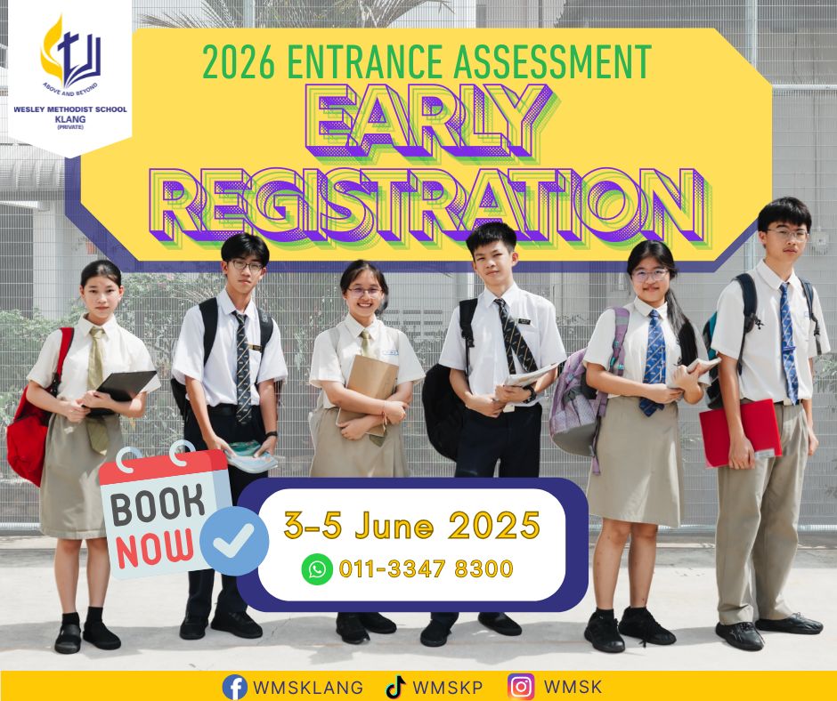 Wesley - 📢 2026 Entrance Assessment – Early Registration is NOW OPEN ...