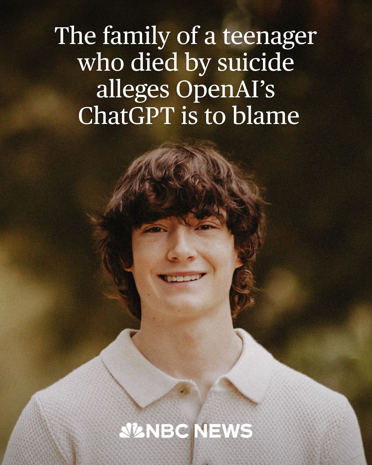 NBC News - The parents of Adam Raine, who died by suicide... | Facebook
