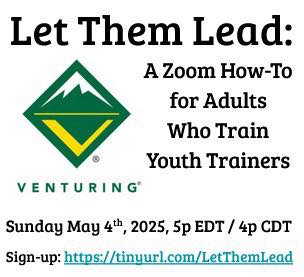 Venturing - Let Them Lead: A How-To for Adults Who Train Youth Trainers ...