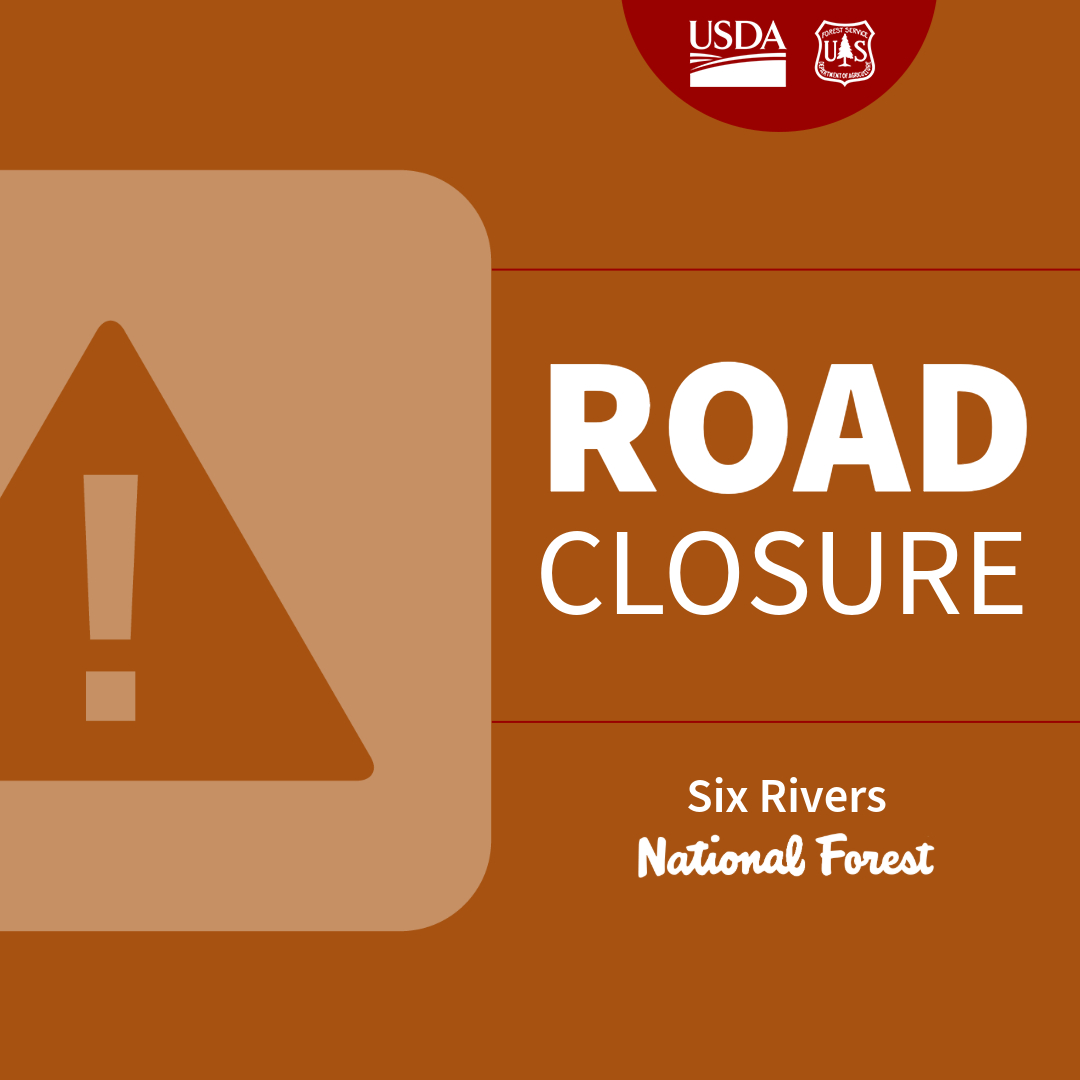🚫Tempora... - U.S. Forest Service - Six Rivers National Forest | Facebook