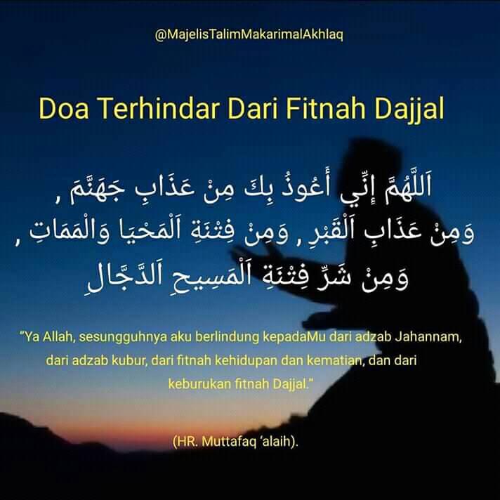 Akhir Zaman Cara Agar Terhindar Dari Fitnah Dajjal Doa Ini Di Baca Ketika Tasyahud Akhir Sebelum Salam Facebook