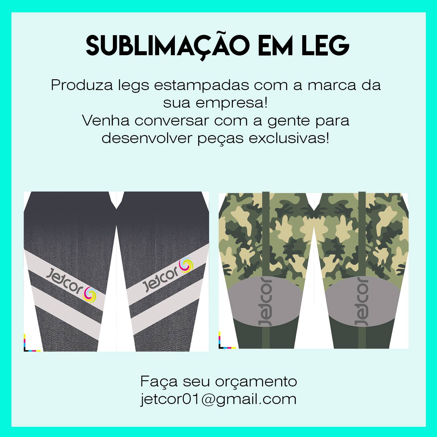 Leg personalizada!... - Jet Cor Sublimação e Uniformes | Facebook