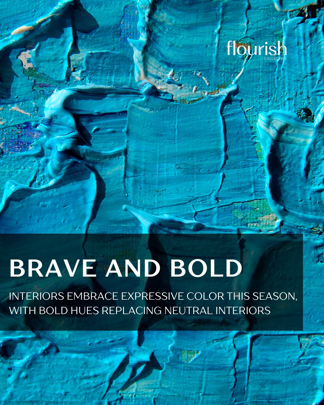 Flourish - Neutral interiors step aside: 2025’s color trend report ...