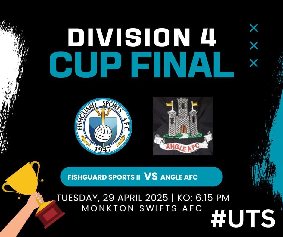 Fishguard - Division 4 Cup Final 🏆 Let's get behind Rob and the lads ...