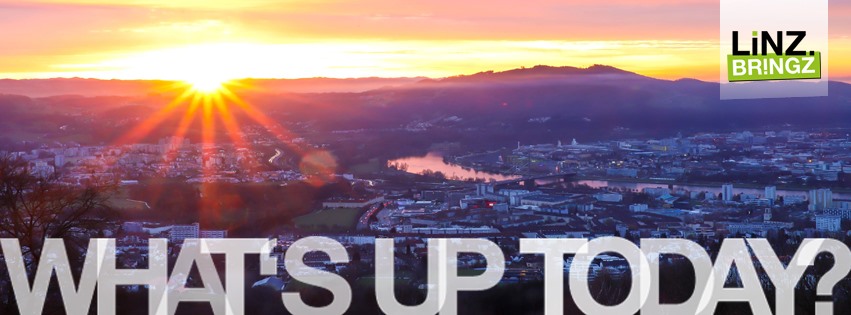 LiNZ.BRiNGZ - 02/10/2019 - WHATS UP IN LiNZ TODAY? Täglich wissen, wo ...