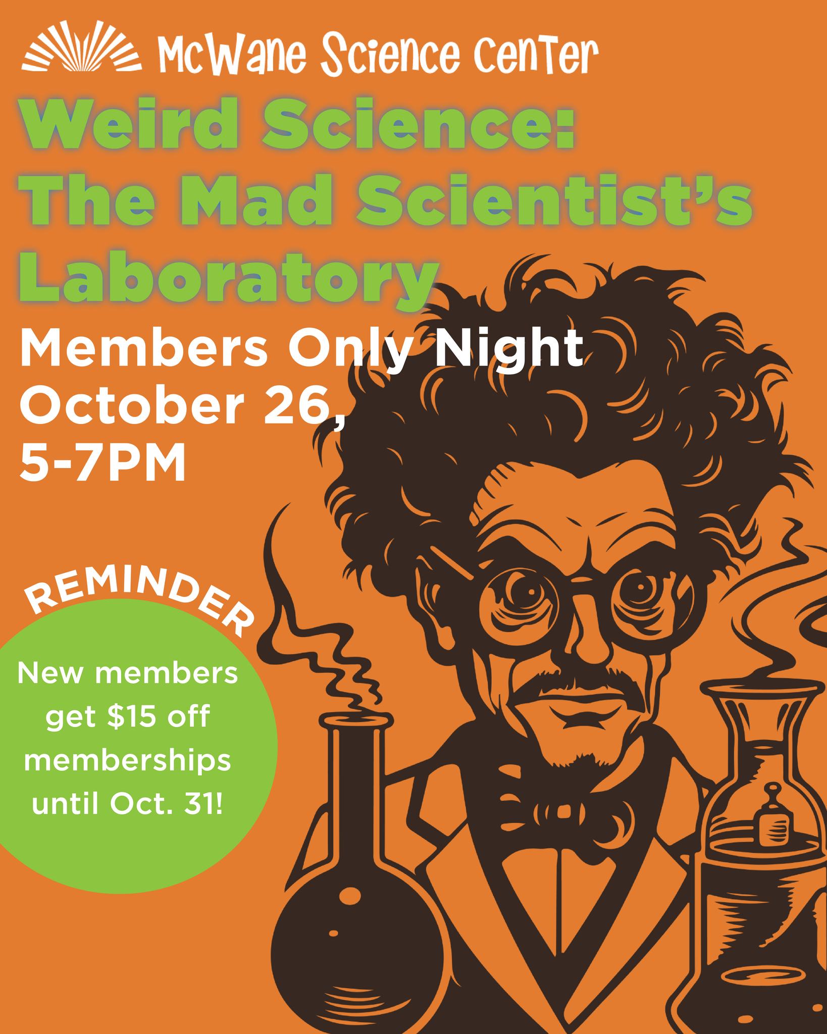 ⚛Weird Science: The Mad... - McWane Science Center | Facebook