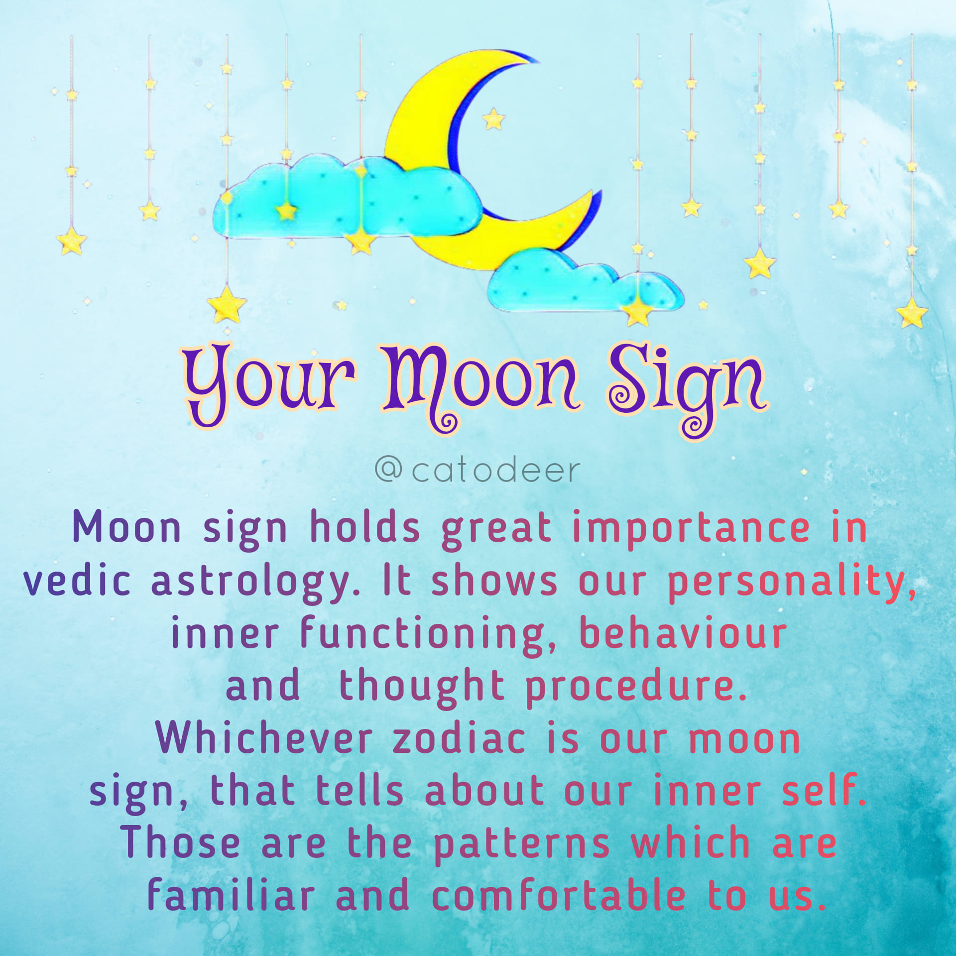 Catodeer - Moon sign is also known as 